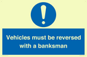 vehicles-must-be-reversed-with-a-banksman~